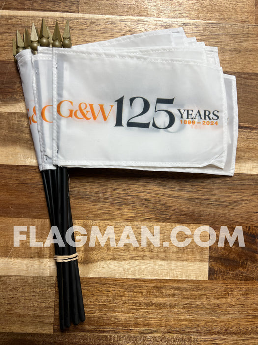 4"x6" Custom Printed Stick Flags *125 Quantity Minimum*